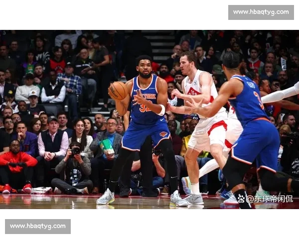 尼克斯对阵猛龙比赛录像解析全场攻防亮点与关键时刻回顾胜负走势 尼克斯对阵猛龙比赛录像解析全场攻防亮点与关键时刻回顾胜负走势